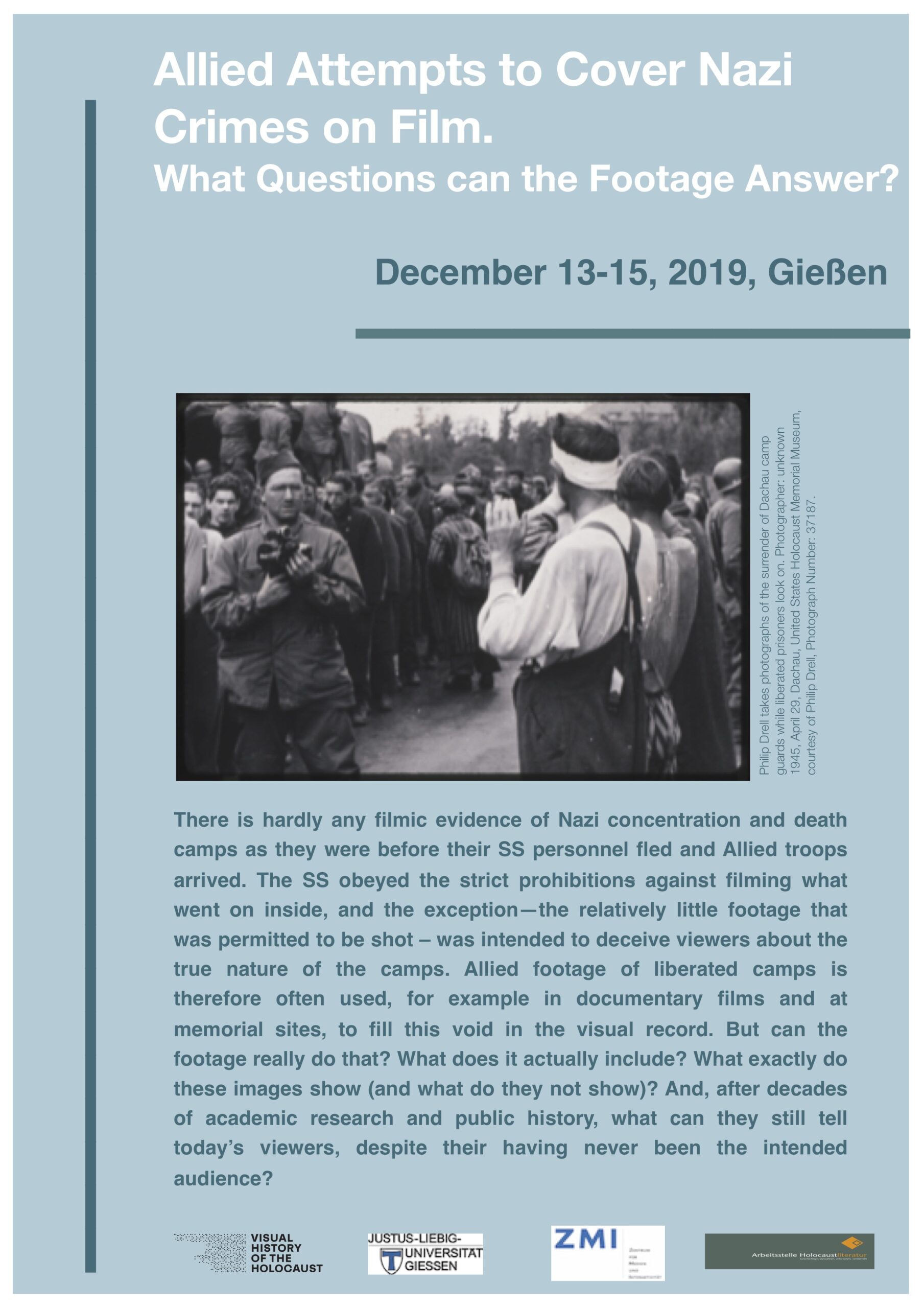 This event poster shows written text with the event details and a photograph of the surrender of Dachau camp.